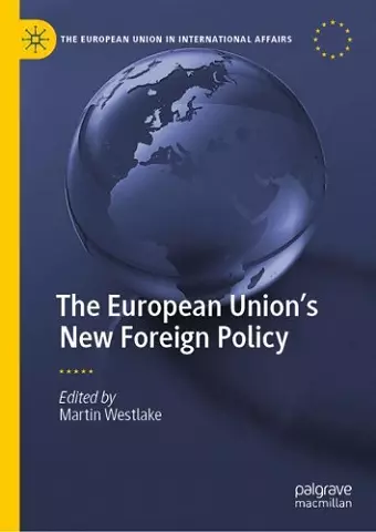 The European Union’s New Foreign Policy cover