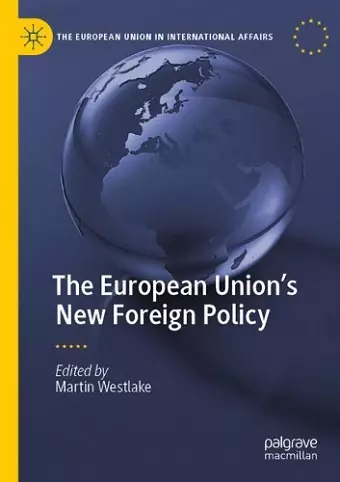 The European Union’s New Foreign Policy cover