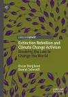 Extinction Rebellion and Climate Change Activism cover