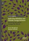 Extinction Rebellion and Climate Change Activism cover