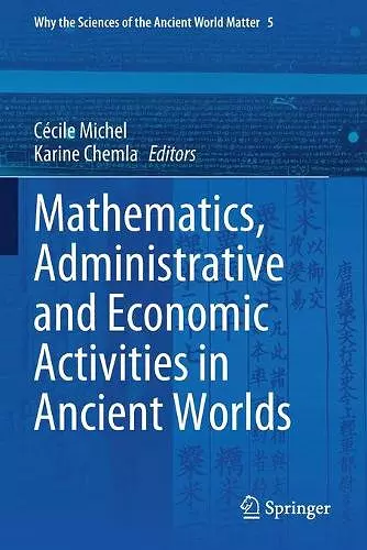 Mathematics, Administrative and Economic Activities in Ancient Worlds cover