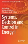 Systems, Decision and Control in Energy I cover