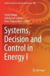 Systems, Decision and Control in Energy I cover