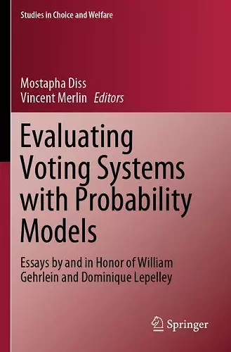 Evaluating Voting Systems with Probability Models cover