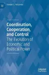 Coordination, Cooperation, and Control cover