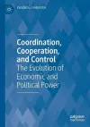 Coordination, Cooperation, and Control cover