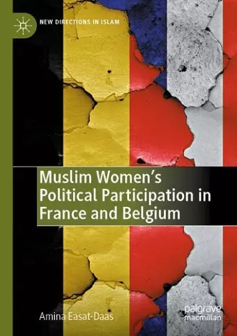 Muslim Women’s Political Participation in France and Belgium cover