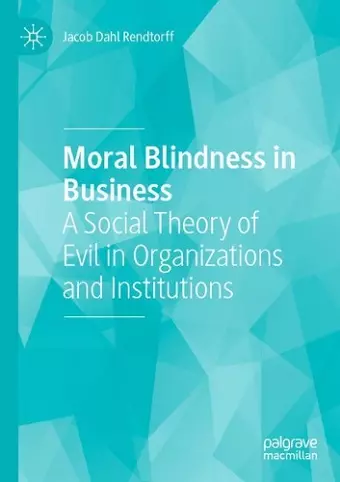 Moral Blindness in Business cover
