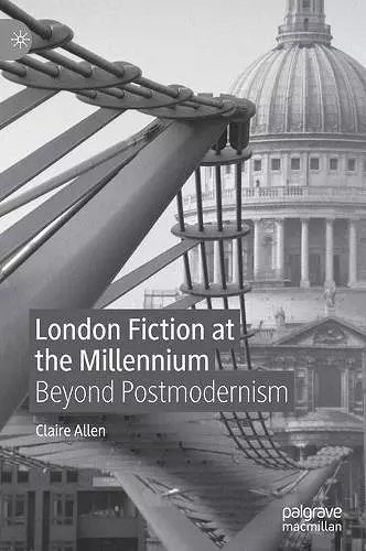 London Fiction at the Millennium cover