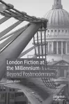 London Fiction at the Millennium cover