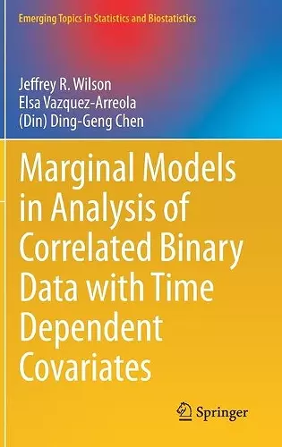 Marginal Models in Analysis of Correlated Binary Data with Time Dependent Covariates cover