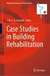 Case Studies in Building Rehabilitation cover