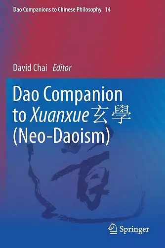 Dao Companion to Xuanxue 玄學 (Neo-Daoism) cover