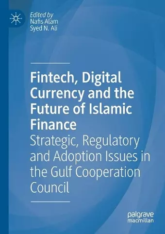 Fintech, Digital Currency and the Future of Islamic Finance cover