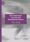 The Governance, Security and Development Nexus cover