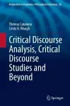 Critical Discourse Analysis, Critical Discourse Studies and Beyond cover
