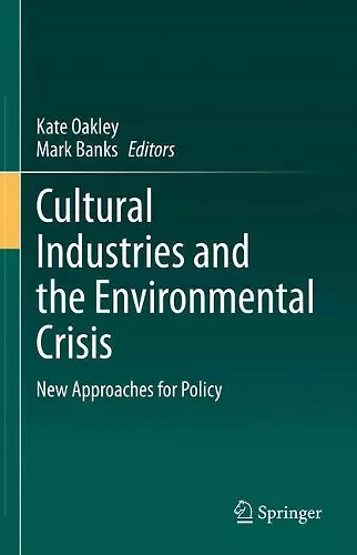 Cultural Industries and the Environmental Crisis cover