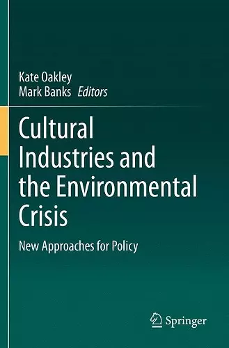 Cultural Industries and the Environmental Crisis cover