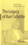 The Legacy of Kurt Schütte cover