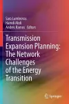 Transmission Expansion Planning: The Network Challenges of the Energy Transition cover