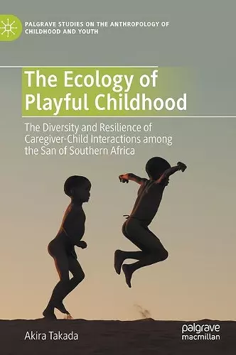 The Ecology of Playful Childhood cover