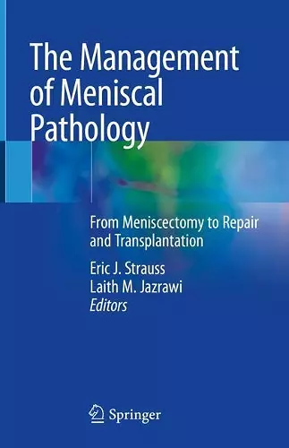 The Management of Meniscal Pathology cover