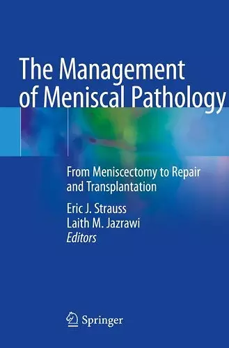 The Management of Meniscal Pathology cover