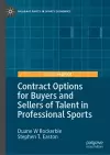 Contract Options for Buyers and Sellers of Talent in Professional Sports cover