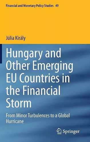 Hungary and Other Emerging EU Countries in the Financial Storm cover