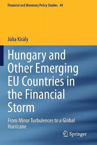 Hungary and Other Emerging EU Countries in the Financial Storm cover