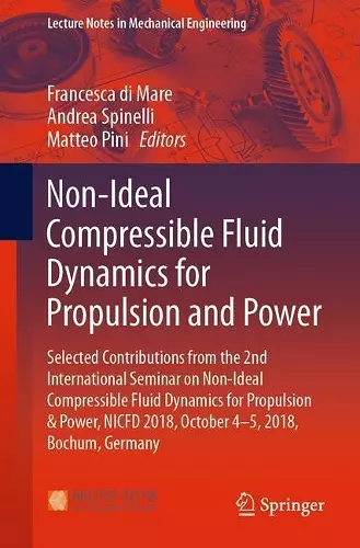 Non-Ideal Compressible Fluid Dynamics for Propulsion and Power cover