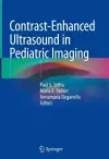 Contrast-Enhanced Ultrasound in Pediatric Imaging cover