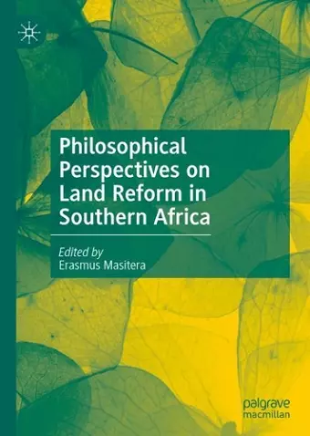 Philosophical Perspectives on Land Reform in Southern Africa cover