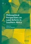 Philosophical Perspectives on Land Reform in Southern Africa cover