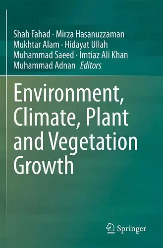 Environment, Climate, Plant and Vegetation Growth cover