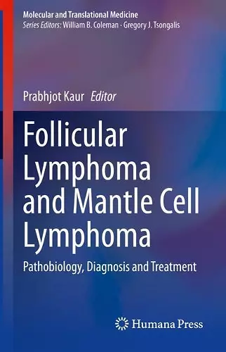 Follicular Lymphoma and Mantle Cell Lymphoma cover