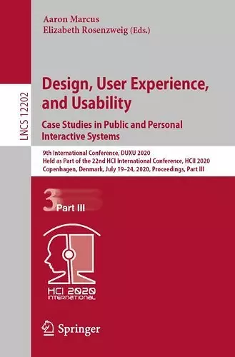 Design, User Experience, and Usability. Case Studies in Public and Personal Interactive Systems cover