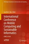 International Conference on Mobile Computing and Sustainable Informatics cover