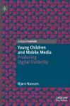 Young Children and Mobile Media cover