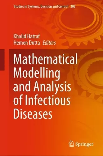 Mathematical Modelling and Analysis of Infectious Diseases cover