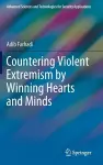 Countering Violent Extremism by Winning Hearts and Minds cover