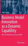 Business Model Innovation as a Dynamic Capability cover