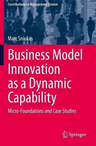 Business Model Innovation as a Dynamic Capability cover