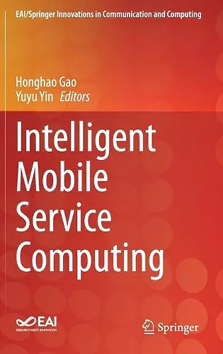 Intelligent Mobile Service Computing cover