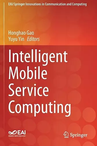 Intelligent Mobile Service Computing cover