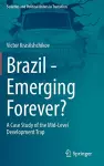 Brazil - Emerging Forever? cover