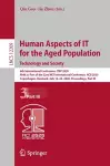 Human Aspects of IT for the Aged Population. Technology and Society cover
