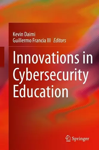 Innovations in Cybersecurity Education cover