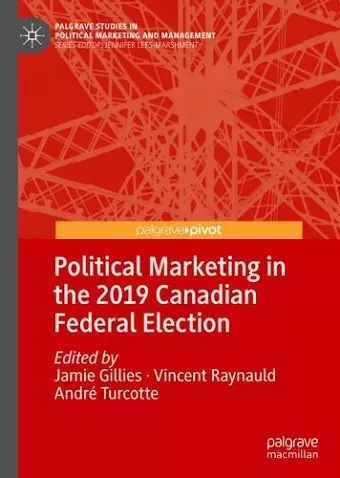 Political Marketing in the 2019 Canadian Federal Election cover