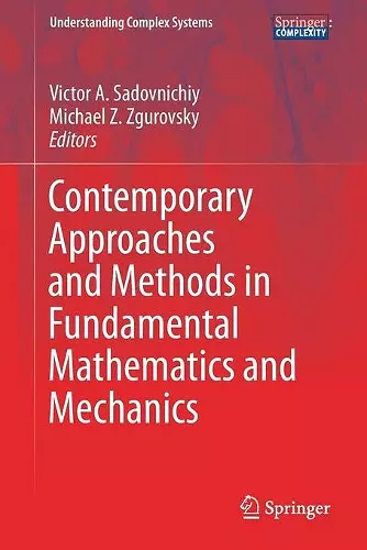Contemporary Approaches and Methods in Fundamental Mathematics and Mechanics cover